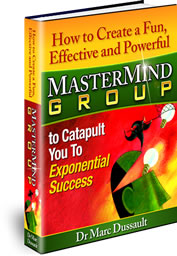 How to Create a Fun, Effective and Powerful MasterMind Group